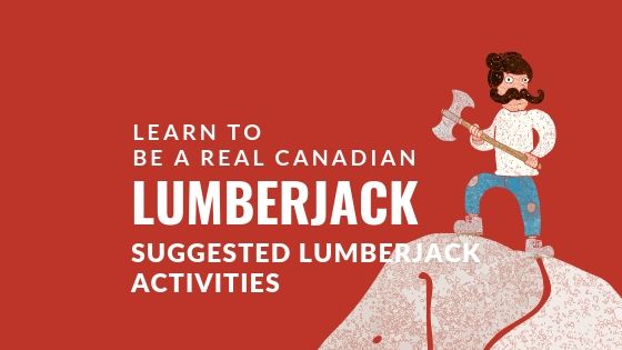 canadian-lumberjack banner - real Canadian lumberjack