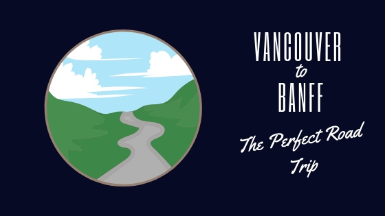 Whistler-Adventures-Vancouver-to-banff Vancouver to Banff